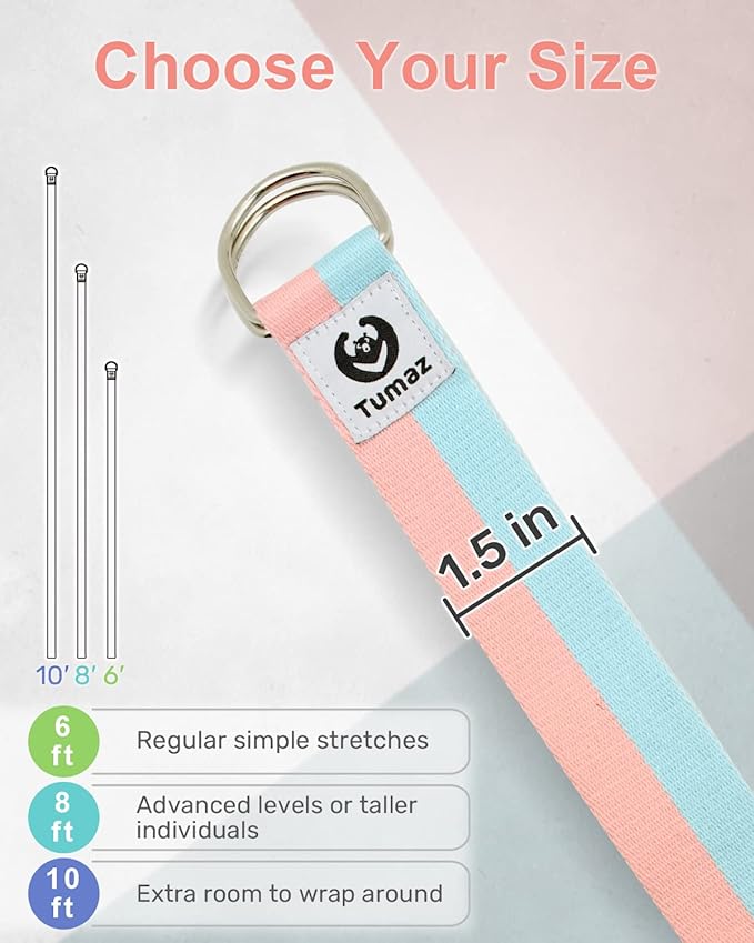 Tumaz Yoga Strap/Stretch Bands [15+ Colors, 6/8/10 Feet Options] with Extra Safe Adjustable D-Ring Buckle, Durable and Comfy Delicate Texture - Best for Daily Stretching, Physical Therapy, Fitness