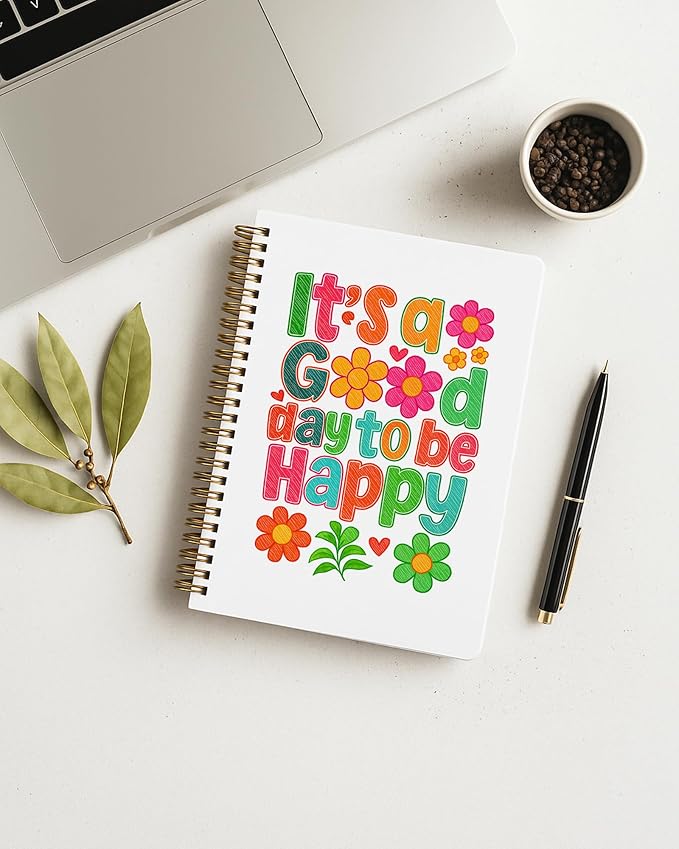 Cute Floral Mental Health Spiral Notebook 5.5x8.3in, It's a Good Day to Be Happy Positive Journal Notebooks for Note Taking, Inspirational Gifts for Women, Hardcover Notebook Journal