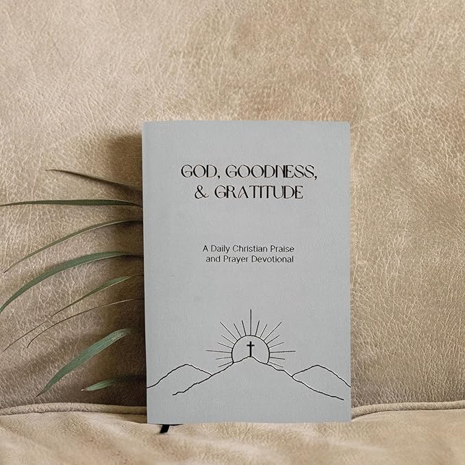 Christian Prayer Journal - God, Goodness & Gratitude - Faith-Based Gratitude and Devotional Journal for Daily Prayers, Bible Study, and Spiritual Growth - White Leather Hardcover